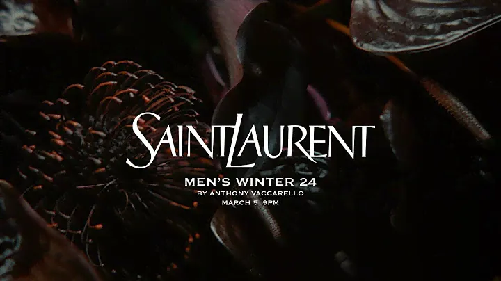 SAINT LAURENT - MEN’S WINTER 24 SHOW